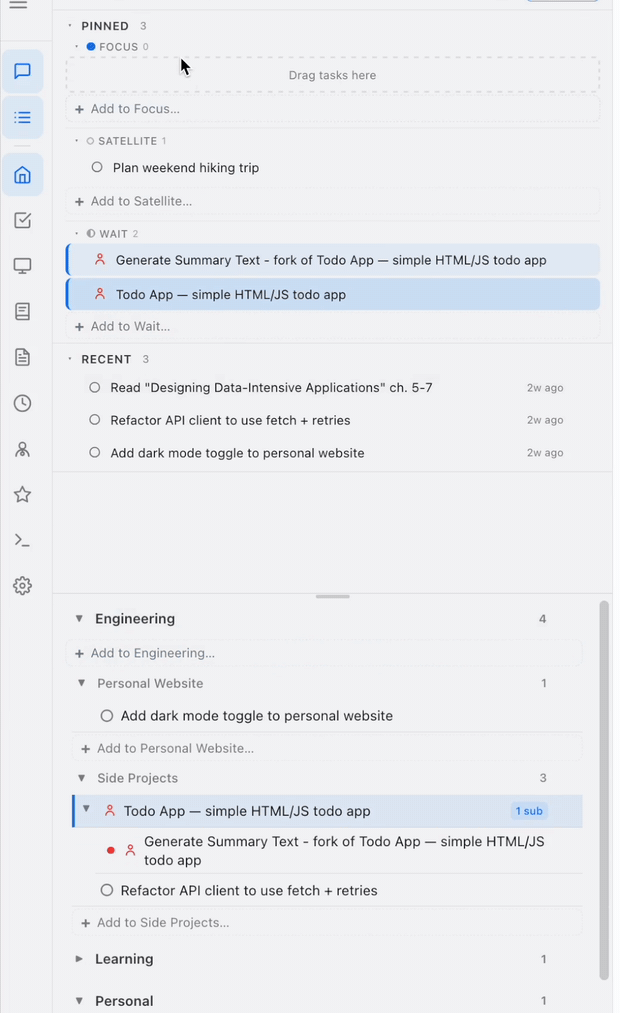 Drag tasks between Focus, Satellite, and Wait tiers